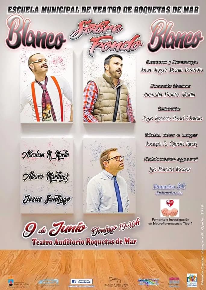 Cartel de la función Blanco sobre fondo blanco, con la fecha, el teatro y el donativo a favor de la asociación